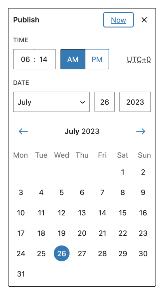 The publishing date modal has a close button at the top right corner and input fields for time, am or pm, month, day and year.
Below the input field is a monthly calendar.