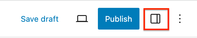 Sidebar can be enabled by using the icon next to publish button.